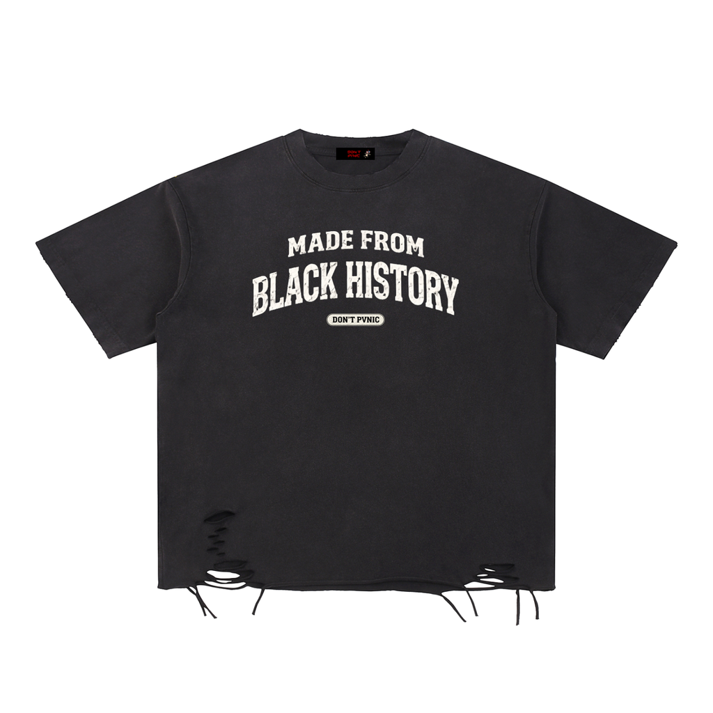 "Made from Black History"  T-Shirt